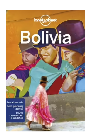 Bolivia | Lonely Planet Travel Guide