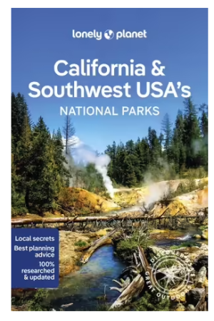 California & Southwest USA's National Parks | Lonely Planet Travel Guide