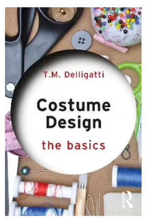 Costume Design, The Basics