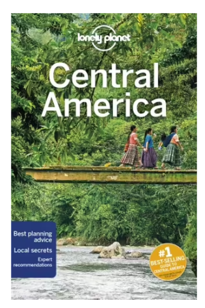 Central America | Lonely Planet Travel Guide