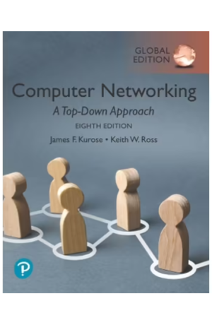 Computer Networking, Global Edition 8th edition