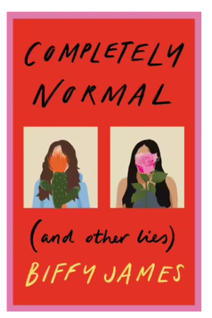 Completely Normal (and Other Lies)