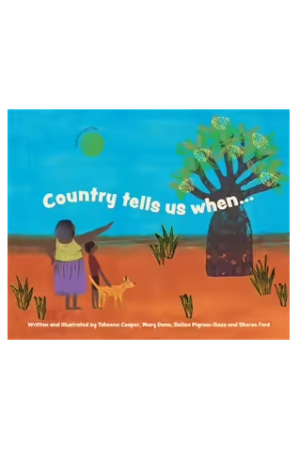 Country Tells Us When... (Yawuru Edition)