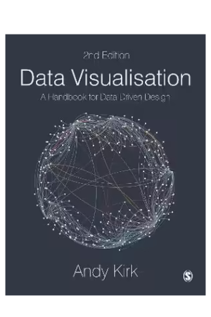 Data Visualisation 2ed | A Handbook for Data Driven Design