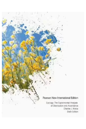 Ecology 6ed: The Experimental Analysis of Distribution and Abundance, Pearson New International Edition