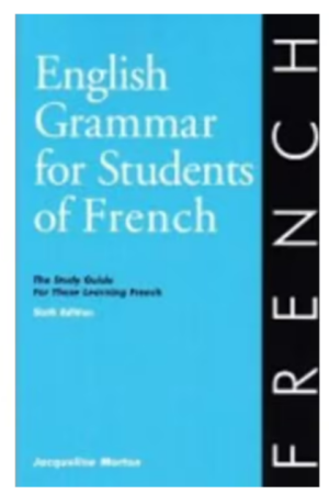 English Grammar for Students of French