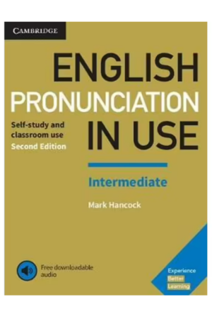 English Pronunciation in Use | Intermediate Book with Answers and Downloadable Audio