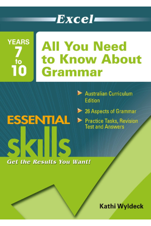 All You Need to Know About Grammar Years 7 to10 | Excel Essential Skills