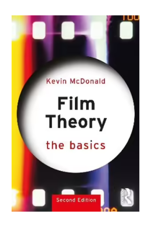 Film Theory, The Basics