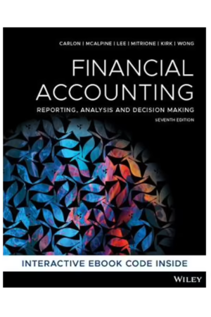 Financial Accounting Reporting, Analysis and Decision Making