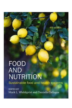 Food and Nutrition Sustainable Food and Health Systems 4th Edition