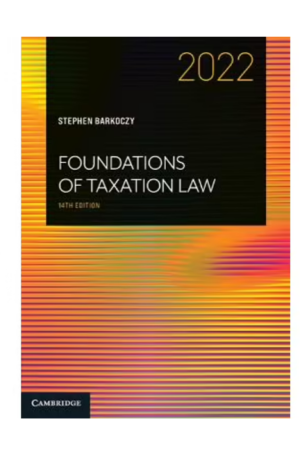 Foundations of Taxation Law 2022 14th edition