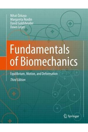 Fundamentals of Biomechanics: Equilibrium, Motion, and Deformation