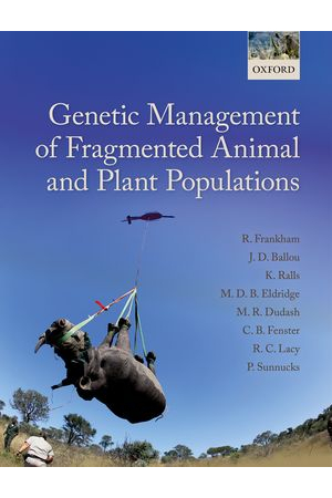 Genetic Management of Fragmented Animal and Plant Populations