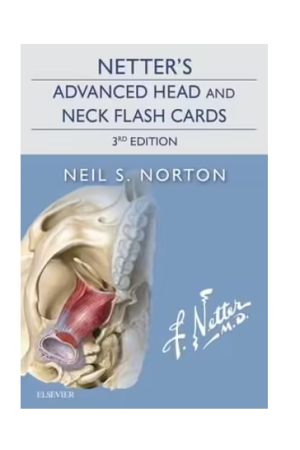 Netter's Advanced Head and Neck Flash Cards - 3rd Edition