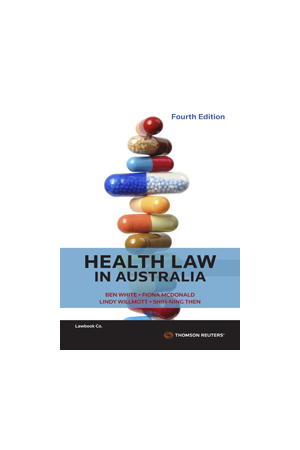 Health Law in Australia Fourth Edition