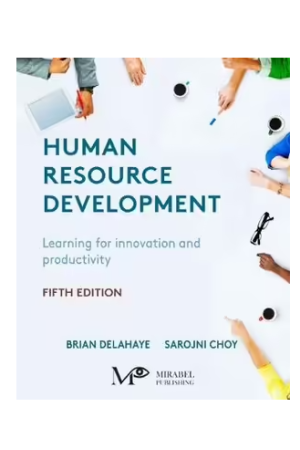 Human Resource Development 5ed: Learning, Knowing, and Growing