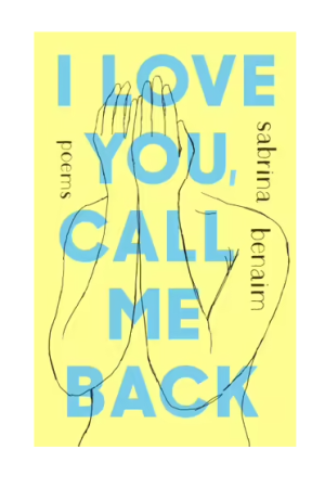 I Love You, Call Me Back | Poems
