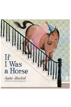 If I Was a Horse