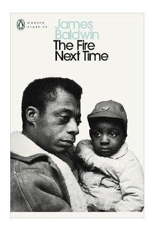 The Fire Next Time