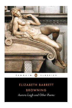 Aurora Leigh and Other Poems