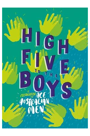 HIGH FIVE TO THE BOYS A CELEBRATION