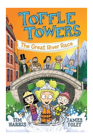 The Great River Race | Toffle Towers : Book 2