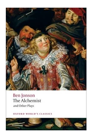 The Alchemist and other Plays