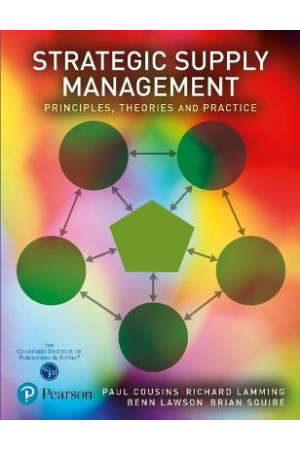 Strategic Supply Management | Principles, theories and practice