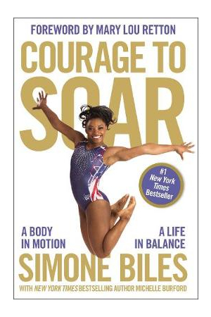 Courage To Soar | A Body In Motion, A Life In Balance