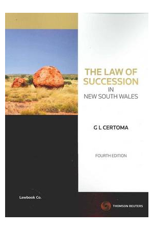 The Law of Succession in New South Wales: 4th Edition