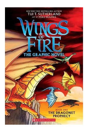The Dragonet Prophecy | Wings of Fire - The Graphic Novel : Book 1
