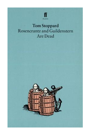 Rosencrantz and Guildenstern Are Dead