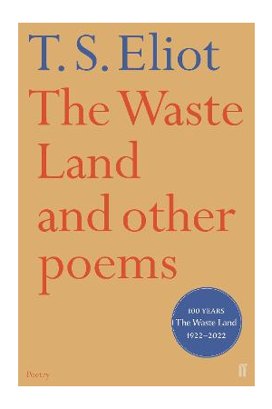The Waste Land & Other Poems