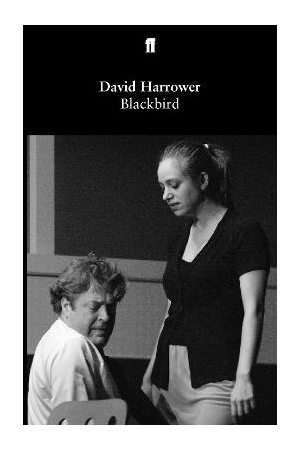 Blackbird | Faber and Faber Plays