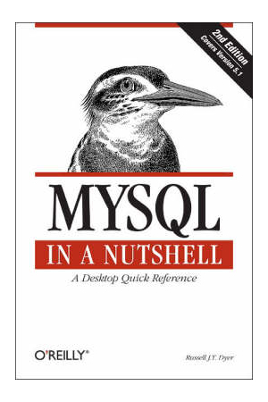 MySQL in a Nutshell