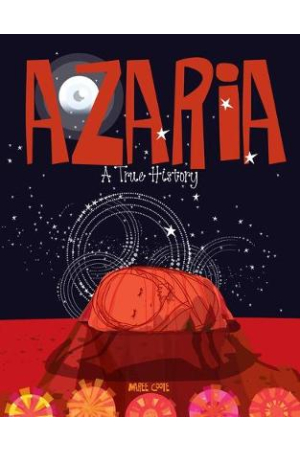 Azaria : A True History