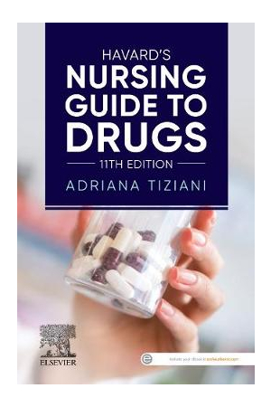 Havard's Nursing Guide to Drugs 11th Edition