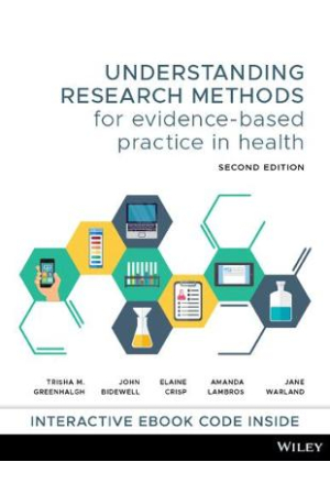 Understanding Research Methods for Evidence-Based Practice in Health 2nd edition