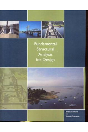 Fundamental Structural Analysis for Design (Pearson Original Edition)