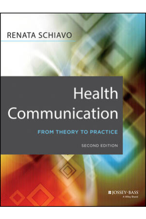 Health Communication From Theory to Practice