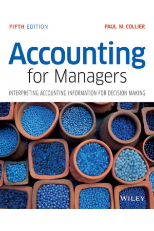 Accounting for Managers | Interpreting Accounting Information for Decision Making