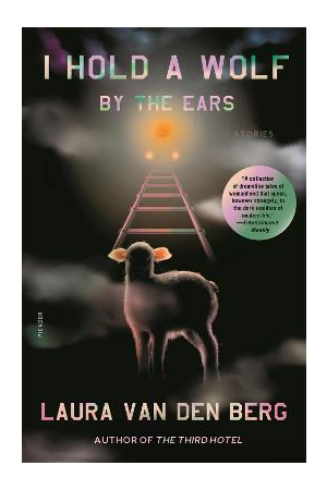 I Hold A Wolf By The Ears