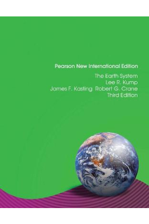 The Earth System 3ed | Pearson New International Edition