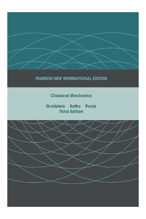 Classical Mechanics: Pearson New International Edition