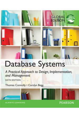 Database Systems 6ed: A Practical Approach to Design, Implementation, and Management, Global Edition