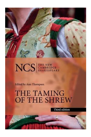 The Taming of the Shrew The New Cambridge Shakespeare : Book 2