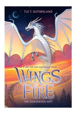 DANGEROUS GIFT THE : WINGS OF FIRE #14