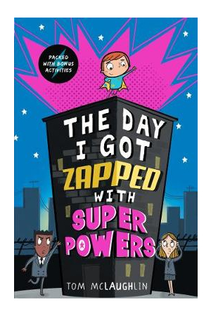 The Day I Got Zapped With Supe