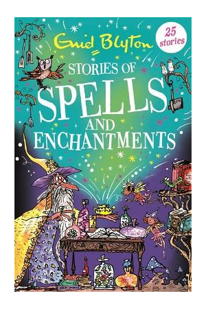 Stories Spells Enchantments